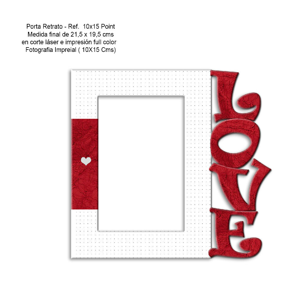 porta love 10x15 point Ficha