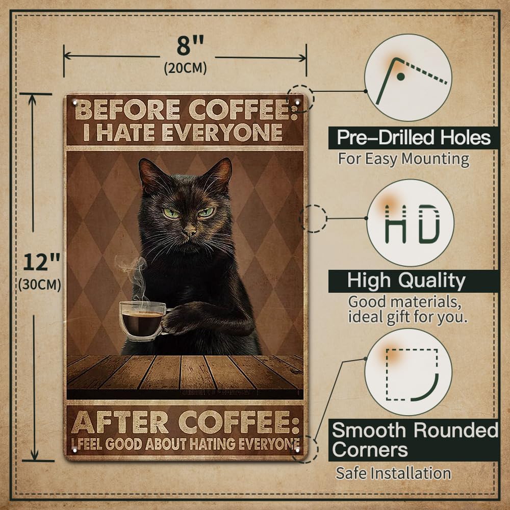 Letrero divertido de hojalata vintage con texto en inglés "Cat Before Coffee I...