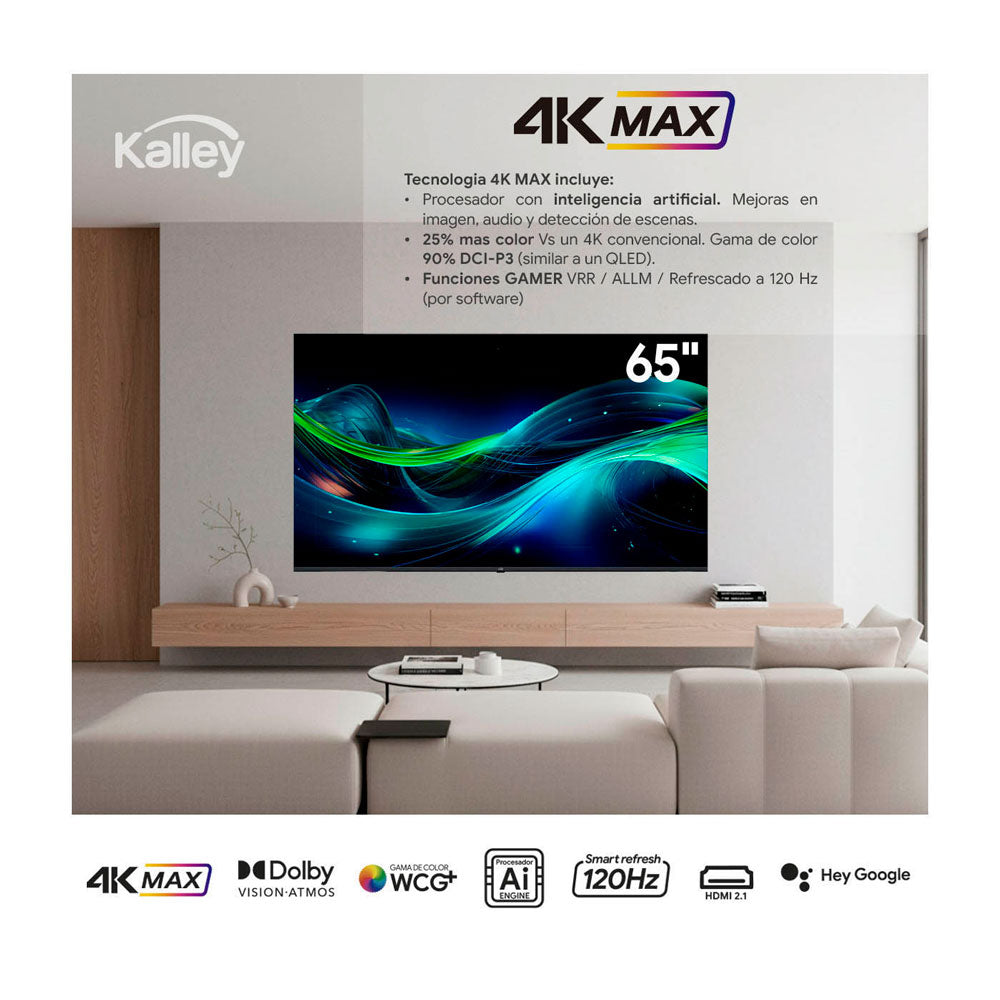 Televisor KALLEY 65 Pulgadas Max Led  4K-UHD Smart TV Google 65G315