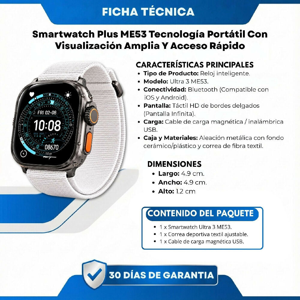 Smartwatch Plus ME53 Tecnología Portátil Con Visualización Amplia Y Acceso Rápido Blanco