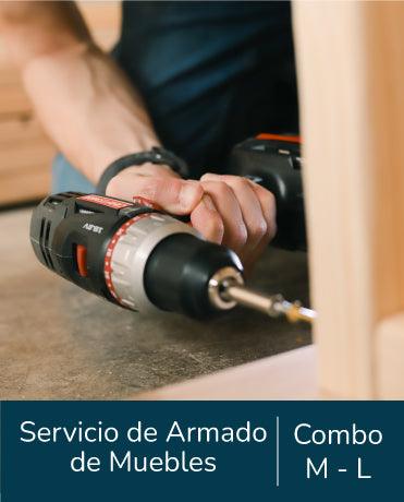 Servicio de Armado, Combo M - L, para Muebles.