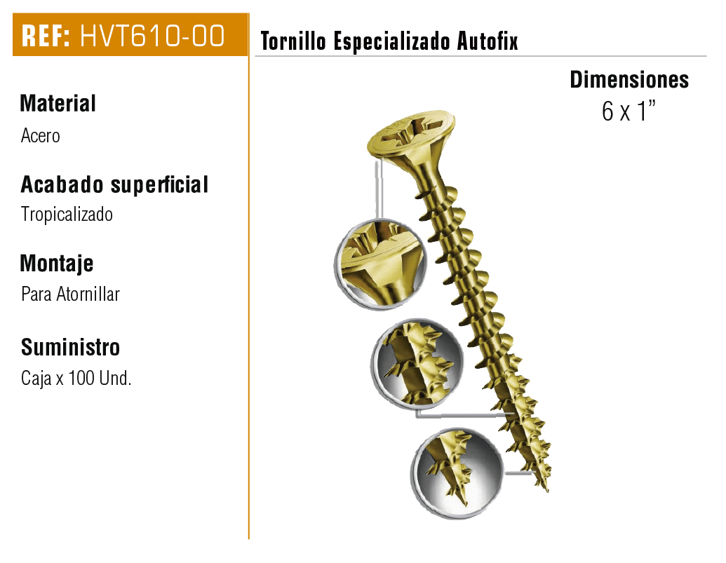 Tornillo especializado autofix 6 x 1” - VIRTUAL MUEBLES